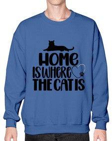Home Is Where The Cat is Style 93# - cats- Sweatshirt - Crew