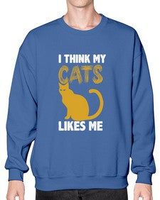 I Think My Cats - cats- Sweatshirt - Crew
