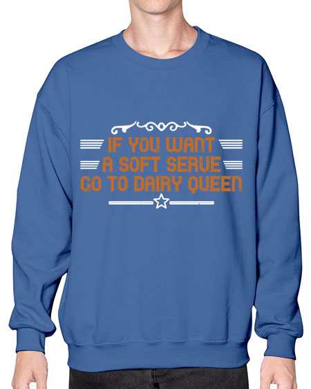 If you want a soft serve go to dairy 2044# - badminton- Sweatshirt - Crew