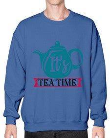 Its Tea Time 1240# - tea- Sweatshirt - Crew