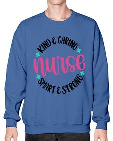 Kind Caring Nurse Style Style 1033# - nurse- Sweatshirt - Crew