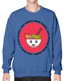 Less People More Ramen 1283# - Ramen- Sweatshirt - Crew