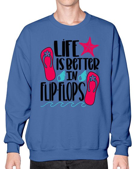 Life Is Better Is FlipFlops Style 31# - summer- Sweatshirt - Crew