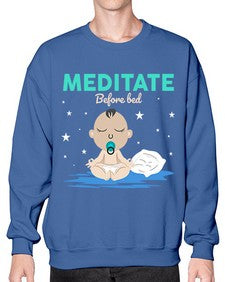 Meditate Before Bed 421# - yoga- Sweatshirt - Crew