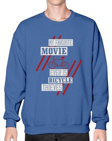 My favorite movie ever is Bicycle Thieves 1# - bicycle- Sweatshirt - Crew