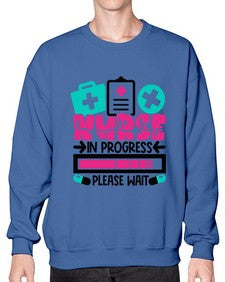 Nurse In Progress Please Wait Style Style 1160# - nurse- Sweatshirt - Crew