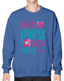 Percent Nurse Percent Coffee Style 1306# - nurse- Sweatshirt - Crew