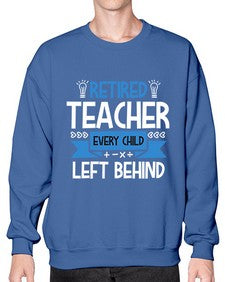 RETIRED Teacher Every Child Style 349# - teacher- Sweatshirt - Crew