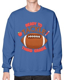 Ready to tackle third Grade 747# - third grade- Sweatshirt - Crew