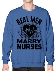 Real men Style 1349# - nurse- Sweatshirt - Crew
