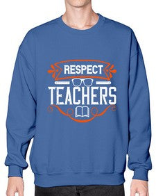 Respect Teachers Style 1353# - teacher- Sweatshirt - Crew