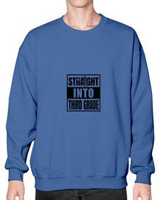 Straight into third grade 905# - third grade- Sweatshirt - Crew