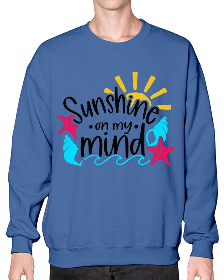 Sunshine On My Mind Style 15# - summer- Sweatshirt - Crew