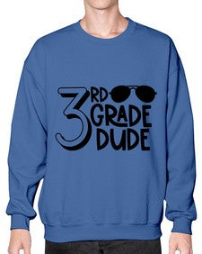 Third Grade Dude 957# - third grade- Sweatshirt - Crew
