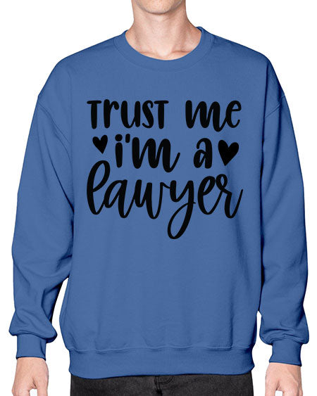 Trust me i m a lawyer 1589# - lawyer- Sweatshirt - Crew