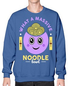 What a Massive Noodle Bowl 1698# - Ramen- Sweatshirt - Crew