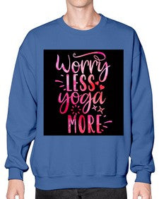 Worry Less Yoga More  609# - yoga- Sweatshirt - Crew