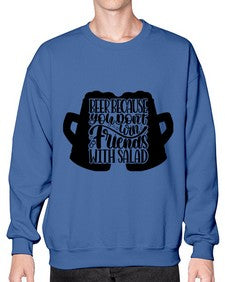 beer because you dont win 641# - beer- Sweatshirt - Crew
