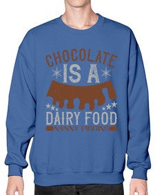 chocolate is a dairy food nanny piggins 91# - chocolate- Sweatshirt - Crew