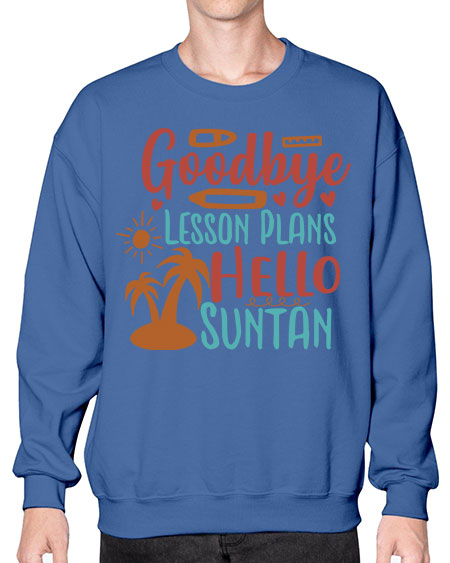 goodbye lesson plans hello summer 104# - summer- Sweatshirt - Crew