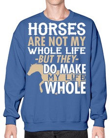 horses are not my whole life - horse- Sweatshirt - Crew