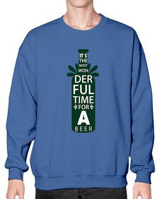 its the most wonderful 1241# - beer- Sweatshirt - Crew