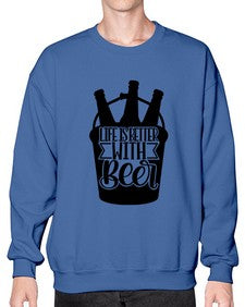 life is better with beer 1312# - beer- Sweatshirt - Crew