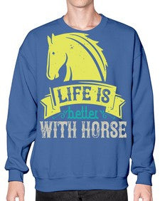 life is better with horse Style 29# - horse- Sweatshirt - Crew