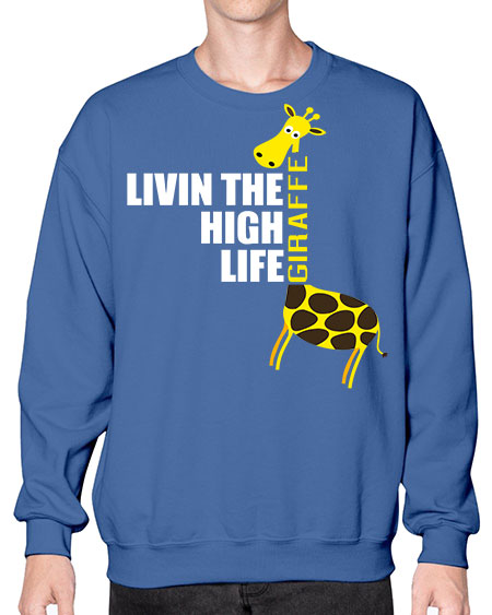 living the high life giraffe - giraffee- Sweatshirt - Crew