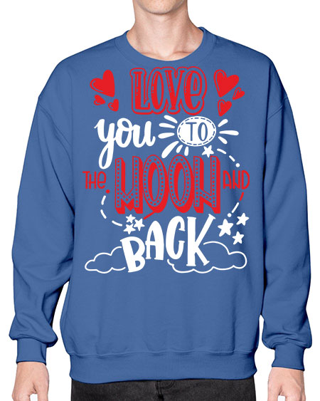 love you to the moon and back 4# - moon- Sweatshirt - Crew