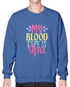 my blood type is ipa 347# - beer- Sweatshirt - Crew