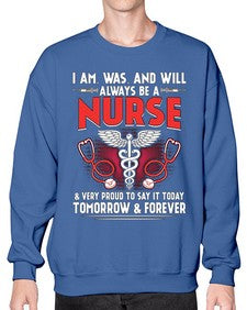 nurse tomorrow and forever 1205# - nurse- Sweatshirt - Crew