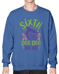 sixth grade doo doo 875# - sixth grade- Sweatshirt - Crew