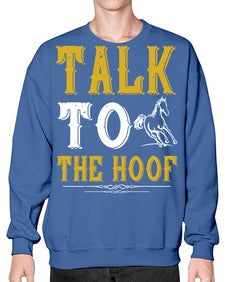 talk to the hoof Style 21# - horse- Sweatshirt - Crew