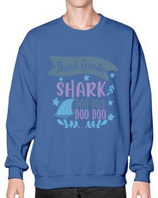 third grade shark doo doo doo doo 972# - third grade- Sweatshirt - Crew