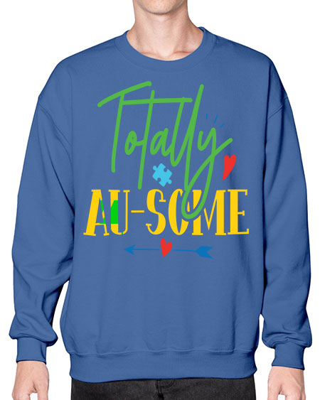 totally ausome Style 1# - autism- Sweatshirt - Crew