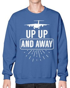 up up and away  46# - airplane- Sweatshirt - Crew