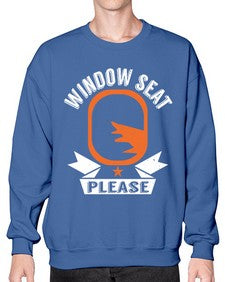 window seat please  51# - airplane- Sweatshirt - Crew