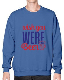 wish you were beer 1784# - beer- Sweatshirt - Crew