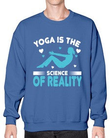 yoga is the science of reality  626# - yoga- Sweatshirt - Crew