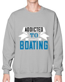 Addicted to Boating 1# - boats- Sweatshirt - Crew