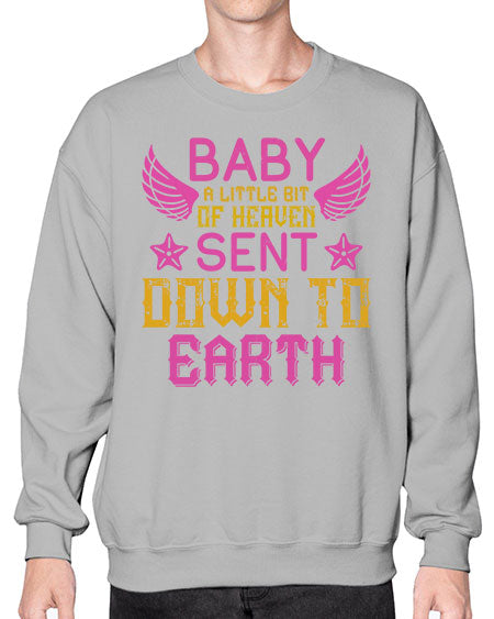 Baby A little bit of heaven sent down to earth Style 273# - baby- Sweatshirt - Crew
