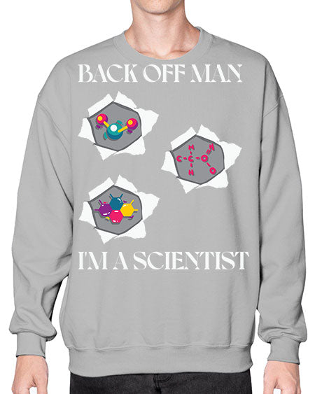 BackOffManImAScientistSkinite Scientist Skinite 289# - general science- Sweatshirt - Crew