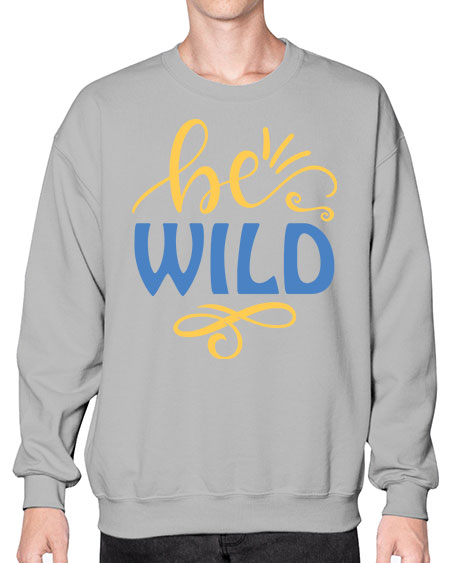 Be Wild 7# -  fashion- Sweatshirt - Crew