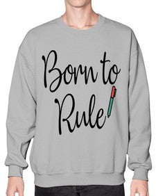 Born to Rule 28# - general school- Sweatshirt - Crew