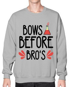 Bows before bros 29# - general school- Sweatshirt - Crew