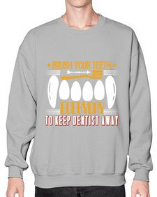 Brush your teeth everyday Style 82# - dentist- Sweatshirt - Crew