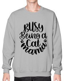 Busy Being A Cat Mama Style 80# - cats- Sweatshirt - Crew
