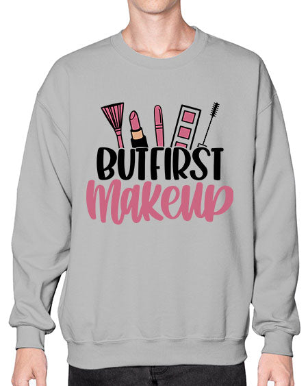 But First Makeup Style 115# -makeup Sweatshirt - Crew