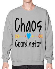 Chaos Coordinator 34# - general school- Sweatshirt - Crew
